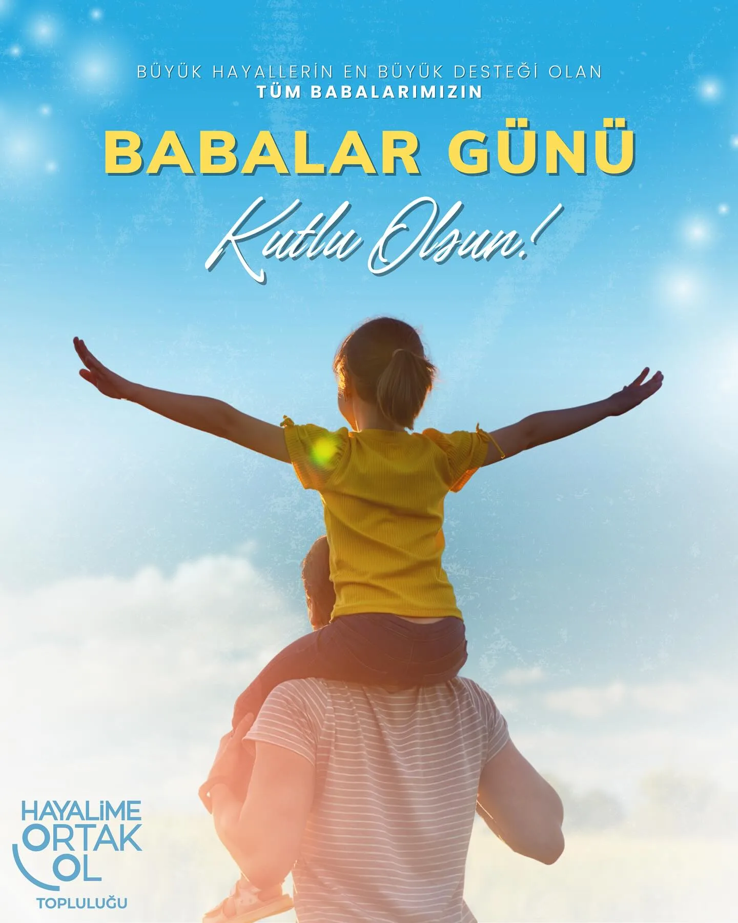 Emeği, sevgisi ve fedakarlıklarıyla her zaman yanımızda olan, hayattaki ilk kahramanlarımız babalarımızın Babalar Günü kutlu olsun 💙
#HayalimeOrtakOl #DünyayıDeğiştir #BabalarGünü