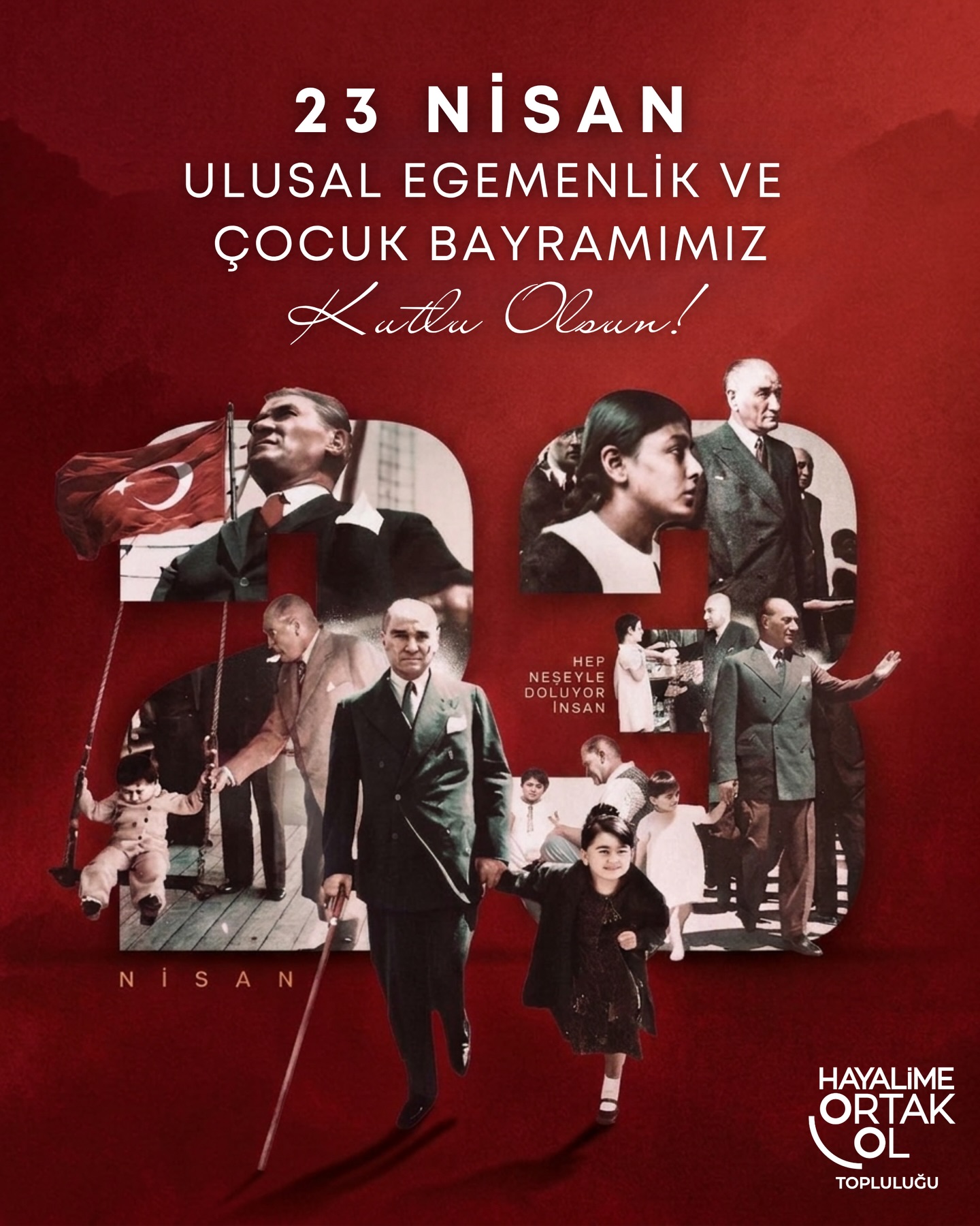 Her çocuğun hayali, bu ülkenin yarınlarını aydınlatacak en güçlü ışıktır. Ulu Önderimiz Mustafa Kemal Atatürk’ün izinde; eşit, özgür ve umut dolu bir geleceğe yürüyen tüm çocuklarımızın özgürce hayaller kurduğu nice 23 Nisanlara! ♥️

23 Nisan Ulusal Egemenlik ve Çocuk Bayramımız kutlu olsun! 🇹🇷